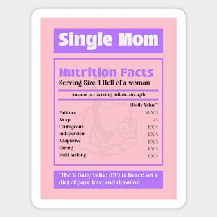 Single Mom Mother Nutrition Facts Magnet